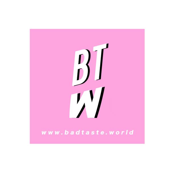 Pink Bad Taste Worldwide square sticker with BTW logo and www.badtaste.world text
