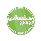 GoFundMe Gang Sticker (Pair)